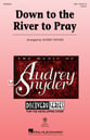 Down to the River to Pray SSA choral sheet music cover